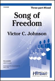 Song of Freedom Three-Part Mixed choral sheet music cover Thumbnail